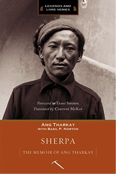 Sherpa: The Memoir of Ang Tharkay